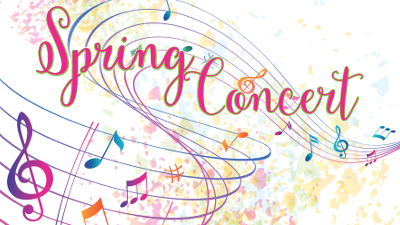 SAVE THE DATES! It’s Spring Concert Time!